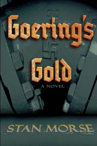 Goering's Gold by Stan Morse