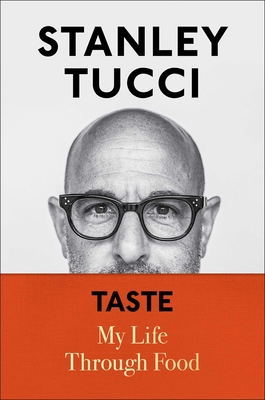 Taste [Stanley Tucci's face]