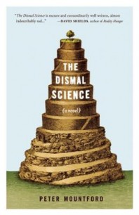 The Dismal Science by Peter Mountford
