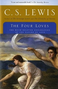 Four Loves by C. S. Lewis