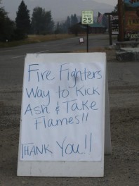 Firefighters: Way to Kick Ash & Take Flames! Thank You