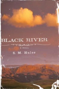 Black River by S. M. Hulse