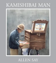 Kamishibai Man by Allen Say