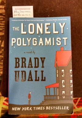Published in 2010, Idaho author Brady Udall's novel "The Lonely Polygamist" won a PNBA Award.