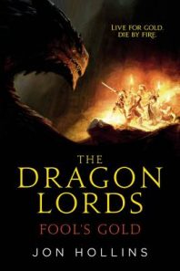 Dragon Lords: Fool's Gold