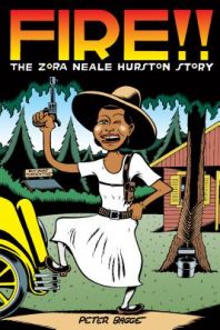 Fire: The Zora Neale Hurston Story