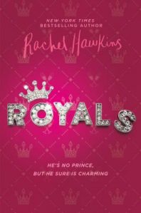 Royals by Rachel Hawkins