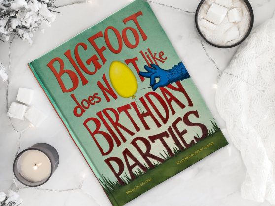 Bigfoot Does Not Like Birthday Parties
