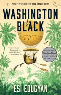 Washington Black in paperback