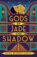 Gods of Jade and Shadow cover