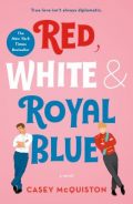 Red, White & Royal Blue novel by Casey McQuiston (cover)