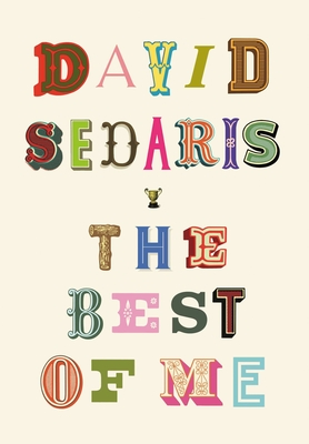 Best of Me by David Sedaris