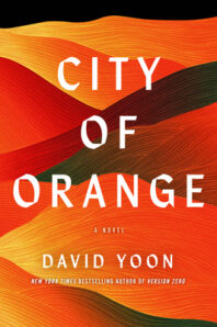 abstract orange book cover of City of Orange by David Yoon