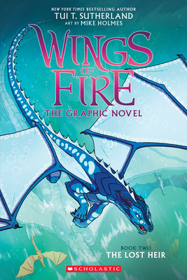 The Lost Heir Wings of Fire Graphic Novel #2
