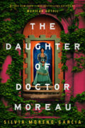 Book cover of The Daughter of Doctor Moreau