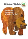 cover of "Brown Bear, Brown Bear, What Do You See?" featuring a collage-like image of a brown bear