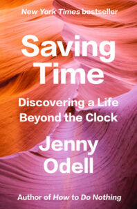 The cover of the book "Saving Time" by Jenny Odell (mostly pink and orange-- rock formations or some other organic, striated image?)