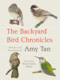 The Backyard Bird Chronicles by Amy Tan cover (cream background, four bird illustrations, including a hummingbird and a chickadee)