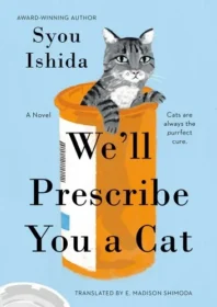 Book cover featuring an illustration of a grey striped cat coming out of a Rx bottle. 