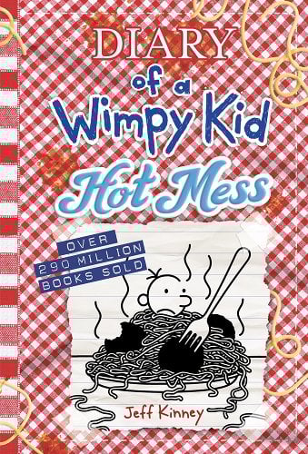 Diary of a Wimpy Kid Hot Mess by Jeff Kinney book cover with red checkered background and an illustration of Greg and big plate of spaghetti and meatballs