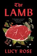 Cover of novel "The Lamb" by Lucy Rose. Black cover with some greenery and a slice of raw meat.